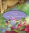 Saving CeeCee Honeycutt by Beth Hoffman