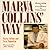 Marva Collins' Way by Marva Collins