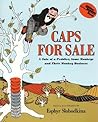 Caps for Sale by Esphyr Slobodkina