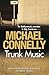 Trunk Music (Harry Bosch, #5)