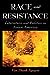 Race and Resistance: Litera...