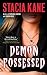 Demon Possessed (Megan Chase, #3)