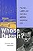 Whose Detroit?: Politics, Labor, and Race in a Modern American City