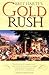 Bret Harte's Gold Rush: Out...