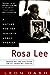 Rosa Lee by Leon Dash