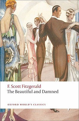 The Beautiful and Damned by F. Scott Fitzgerald