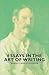 Essays in the Art of Writing by Robert Louis Stevenson