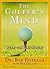 Golfer's Mind: Golfer's Mind (A Guide for Golfers)