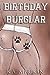 Birthday Burglar