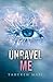 Unravel Me (Shatter Me, #2)