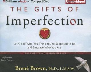 The Gifts of Imperfection by Brené Brown