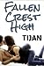 Fallen Crest High by Tijan