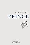 Captive Prince by C.S. Pacat