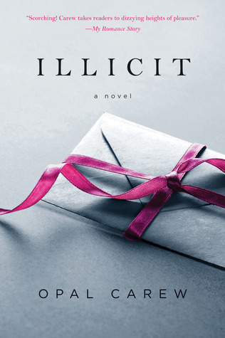 Illicit by Opal Carew