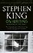 On Writing by Stephen        King