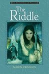 The Riddle by Alison Croggon