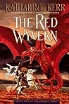 The Red Wyvern by Katharine Kerr