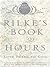 Rilke's Book of Hours: Love Poems to God