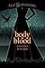 Body & Blood by Amanda Havard