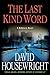 The Last Kind Word (Mac McKenzie, #10)