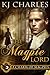 The Magpie Lord (A Charm of...