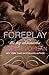 Foreplay (The Ivy Chronicle...