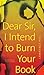 Dear Sir, I Intend to Burn Your Book: An Anatomy of a Book Burning (CLC Kreisel Lecture Series)