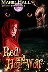 Red and Her Wolf by Marie Hall