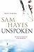 Unspoken by Samantha Hayes