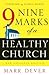 Nine Marks of a Healthy Church by Mark Dever