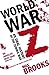 World War Z: An Oral History of the Zombie War