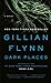 Dark Places by Gillian Flynn