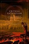 Critical Enthusiasm by Jordana Rosenberg