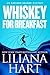 Whiskey for Breakfast (An Addison Holmes Mystery, #3)