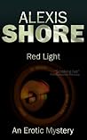 Red Light by Alexis Shore