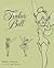 Tinker Bell: An Evolution (Disney Editions Deluxe (Film))