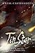 Tin Star (Tin Star, #1)