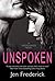 Unspoken (Woodlands, #2)