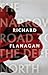 The Narrow Road to the Deep North by Richard Flanagan