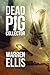 Dead Pig Collector (Kindle Single)