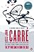 The Spy Who Came in from the Cold by John Le Carré