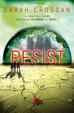 Resist by Sarah Crossan