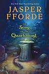 The Song of the Quarkbeast by Jasper Fforde