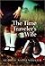 The Time Traveler's Wife by Audrey Niffenegger