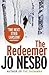 The Redeemer by Jo Nesbø