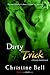 Dirty Trick (Perfectly Matched, #1)