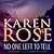 No One Left To Tell by Karen      Rose