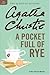 A Pocket Full Of Rye