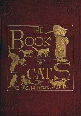 The Book of Cats by Charles Henry Ross