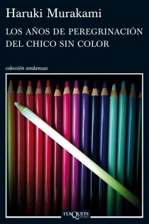 Los años de peregrinación del chico sin color by Haruki Murakami